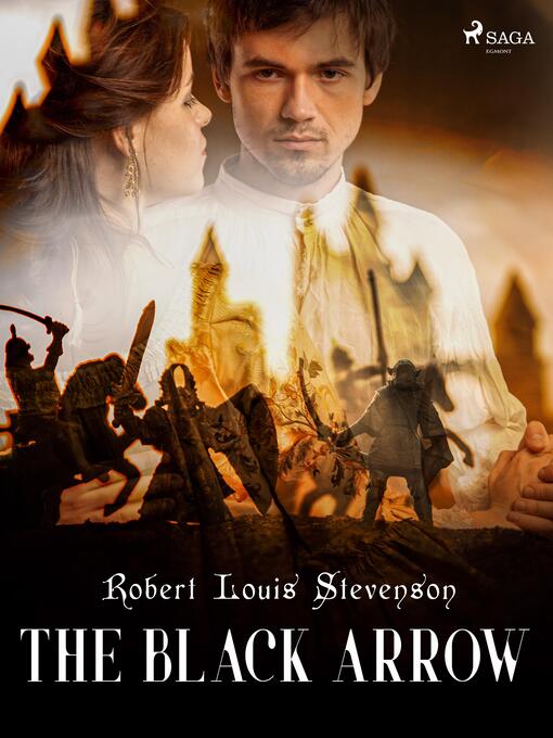 Title details for The Black Arrow by Robert Louis Stevenson - Available